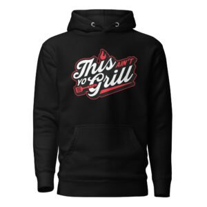 This Ain't Yo Kitchen Unisex Hoodie